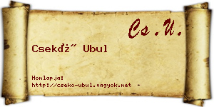 Csekő Ubul névjegykártya